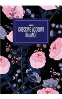 Checking Account Balance Log Book