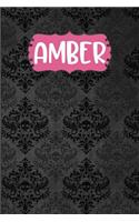 Amber: Black Gothic Personalized Lined Notebook and Journal for Women and Girls to Write in