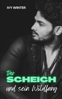 Der Scheich und sein Wildfang
