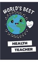 World's Best Health Teacher
