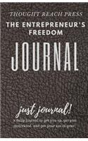 The Entrepreneur's Freedom Journal: A 30-day Journal to Finishing That Entrepreneurial Project