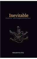 Inevitable