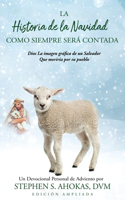 Historia de la Navidad Como Siempre Será Contada