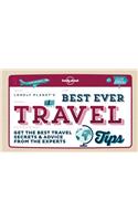 Best Ever Travel Tips