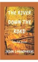 River Down the Road
