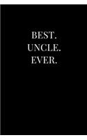 Best. Uncle. Ever.
