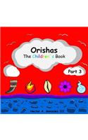 Orishas The Children's Book (Part 3)