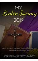 My Lenten Journey 2019