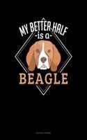 My Better Half Is a Beagle: Accounts Journal(988 Accounts Journal)