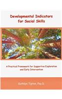 Developmental Indicators for Social Skills
