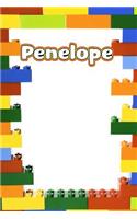 Penelope: Personalized Building Brick Handwriting Practice Paper Journal, Diary Notebook, Log Featuring 120 Pages 6x9