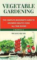 Vegetable Gardening
