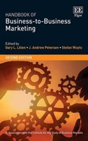 Handbook of Business-to-Business Marketing (Research Handbooks in Business and Management series)