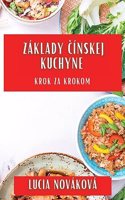 Základy Čínskej Kuchyne