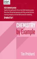 CHEMISTRY BY EXAMPLE