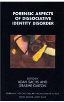 Forensic Aspects of Dissociative Identity Disorder