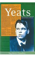 Yeats: The Irish Literary Revival and the Politics of Print