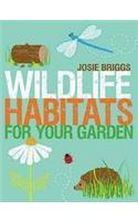 Wildlife Habitats for Your Garden