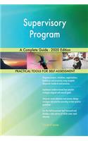 Supervisory Program A Complete Guide - 2020 Edition