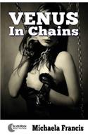 Venus In Chains