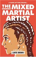 Mixed Martial Artist
