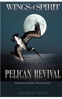 Pelican Revival