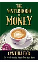 Sisterhood of Money