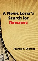 Movie Lover's Search for Romance