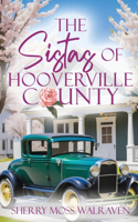 Sistas of Hooverville County