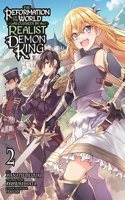The Reformation of the World as Overseen by a Realist Demon King, Vol. 2 (manga)