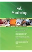 Risk Monitoring Complete Self-Assessment Guide