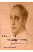 Man in the Brooks Brothers' Suit