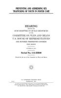 Preventing and addressing sex trafficking of youth in foster care