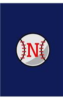 N: Baseball Monogram Initial 'N' Notebook: (6 x 9) Daily Planner, Lined Daily Journal For Writing, 100 Pages, Durable Matte Cover