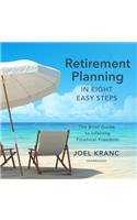 Retirement Planning in Eight Easy Steps