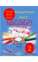Writing Practice Level 2: 6 years to 7 years old