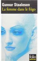 La Femme Dans Le Frigo