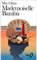Mademoiselle Bambu