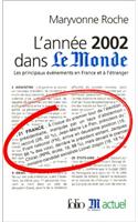 Annee 2002 Dans Monde: (A42761 Folio Actuel)