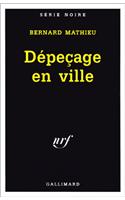 Depecage En Ville