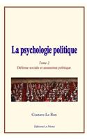 La Psychologie Politique