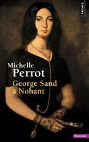 Georges Sand  a Nohant