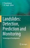 Landslides: Detection, Prediction and Monitoring