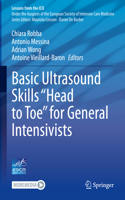 Basic Ultrasound Skills "Head to Toe" for General Intensivists
