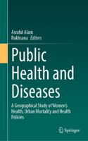 Public Health and Diseases