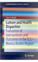 Culture and Health Disparities