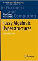 Fuzzy Algebraic Hyperstructures