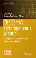 Earth's Heterogeneous Mantle