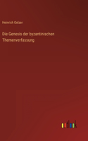 Genesis der byzantinischen Themenverfassung