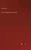 Life at a Northern University